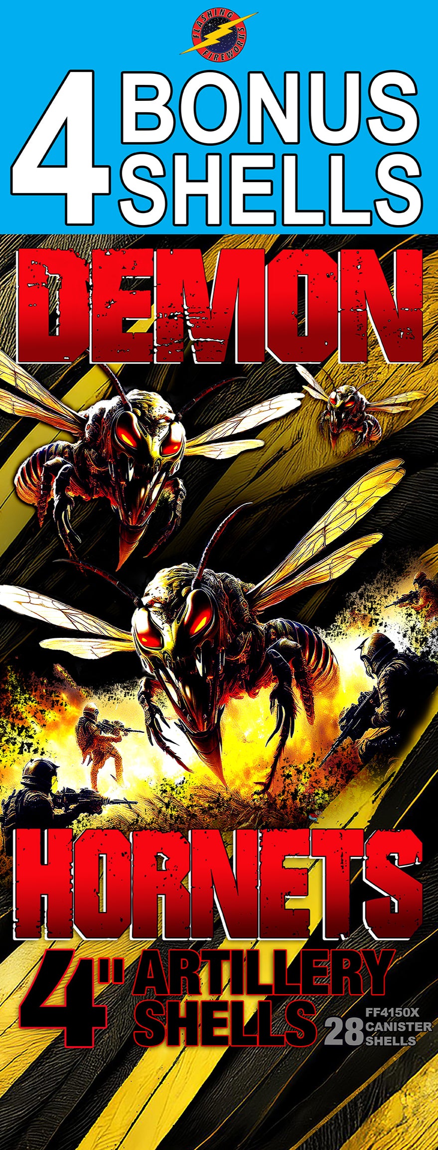 Demon Hornets 4" Canister Shells